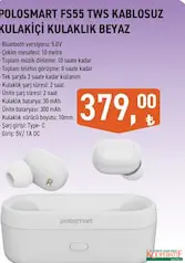 POLOSMART FS55 TWS KABLOSUZ KULAK İÇİ KULAKLIK BEYAZ